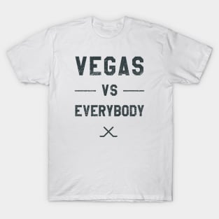 Vegas vs. Everybody - Hockey II T-Shirt